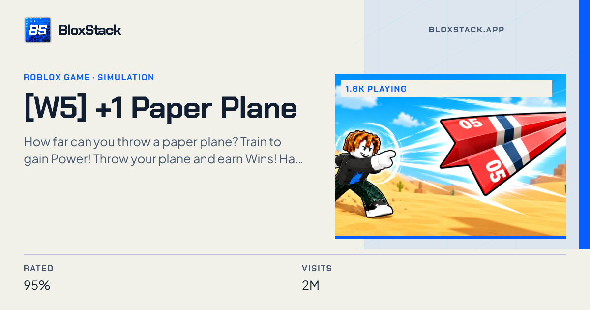 +1 Paper Plane on Roblox: 1.8k playing now | BloxStack